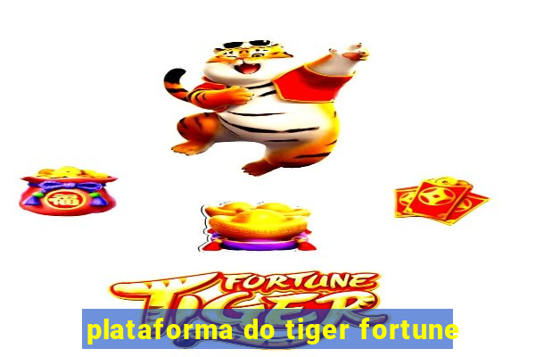 plataforma do tiger fortune